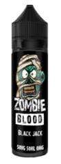 ZOMBIE BLOOD - BLACK JACK - 50ML - Mcr Vape Distro